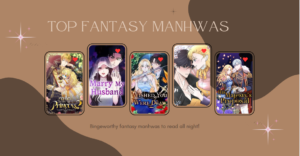 Top fantasy Manhwa Poster with cover image of top 5 manhwa mentioned in the article