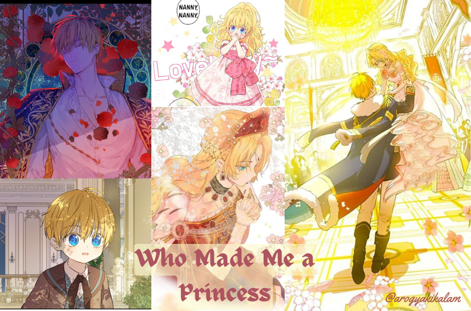 Who made me a princess